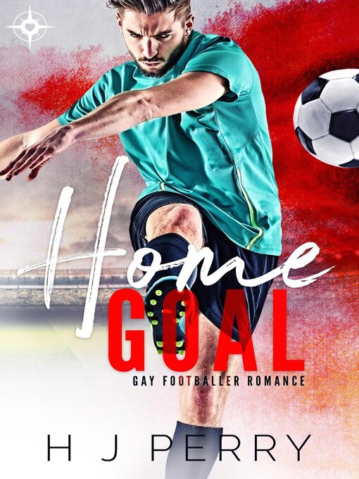 Title details for Home Goal by H J Perry - Available